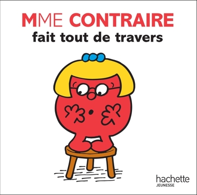 Picture of Mme Contraire fait tout de travers