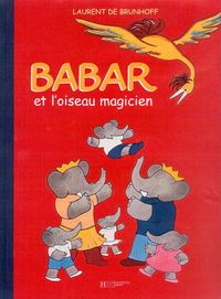Picture of Babar et l'oiseau magicien
