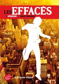 Picture of Les Effacés - Tome 1 - Toxicité maximale