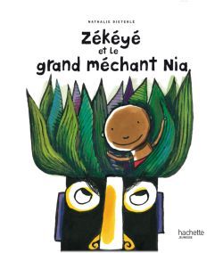 Image de Zékéyé et le grand méchant Nia