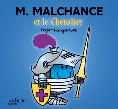 Picture of Monsieur Malchance et le chevalier
