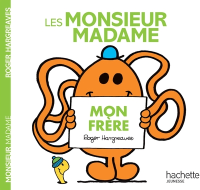 Image de Les Monsieur Madame - Mon frère