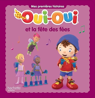Image de OUI-OUI ET LA FETE DES FEES