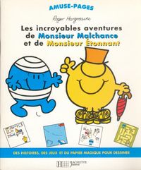 Picture of Les incroyables aventures de Monsieur Malchance et de Monsieur Étonnant