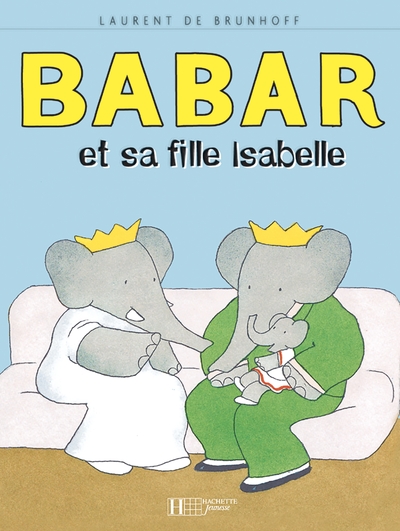 Image de Babar et sa fille Isabelle