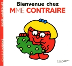 Image de Bienvenue chez Madame Contraire