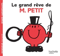 Picture of Le grand rêve de Monsieur Petit