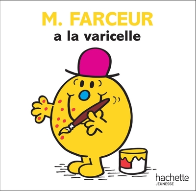 Picture of M. Farceur a la varicelle