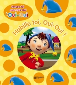 Image de Habille-toi, Oui-Oui !