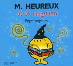 Picture of Monsieur Heureux et le magicien