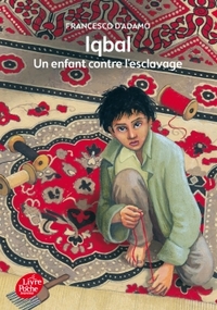 Image de Iqbal, un enfant contre l'esclavage