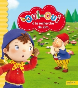 Image de Oui-Oui à la recherche de Zim