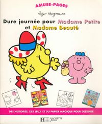 Picture of Dure journée pour Madame Petite et de Madame Beauté