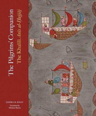 Picture of The Pilgrims  Companion The Khalili Anis al-Hujjaj /anglais