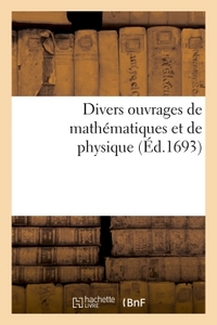 Picture of Divers ouvrages de mathématiques et de physique