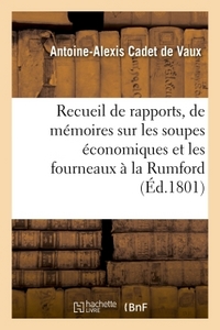 Image de Rapports, de mémoires et d'expériences sur les soupes économiques et les fourneaux à la Rumford