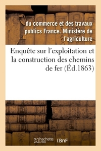 Image de Enquête sur l'exploitation et la construction des chemins de fer