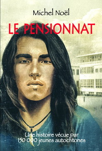 Picture of LE PENSIONNAT. UNE HISTOIRE VECUE PAR PLUS DE 150 000 JEUNES