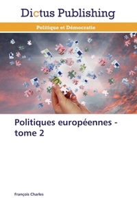 Picture of Politiques européennes - tome 2