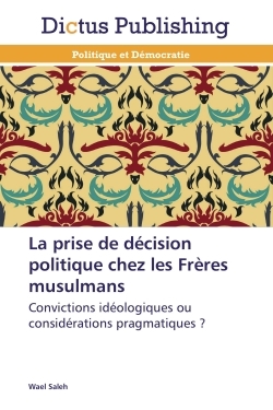 Picture of La prise de décision politique chez les frères musulmans