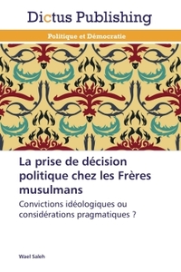 Picture of La prise de décision politique chez les frères musulmans