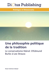 Picture of Une philosophie politique de la tradition