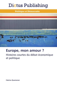 Image de Europe, mon amour ?