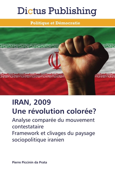 Image de Iran, 2009 une révolution colorée?