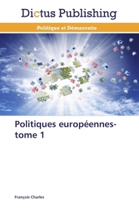 Image de Politiques européennes-tome 1