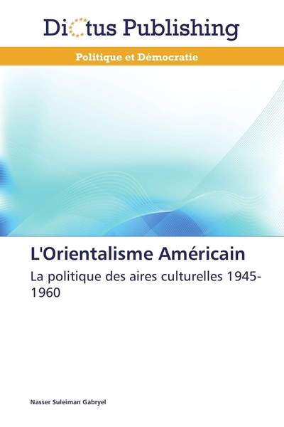 Image de L'orientalisme américain