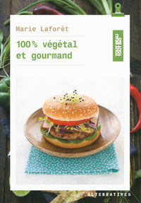 Picture of 100 % végétal et gourmand