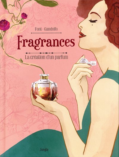 Image de Fragrances - La création d'un parfum