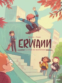 Picture of Erwann - Tome 2 La star du skatepark