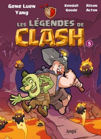 Picture of Les légendes de Clash - Tome 5