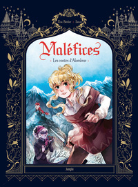 Image de Maléfices - Les contes d'Alombrar