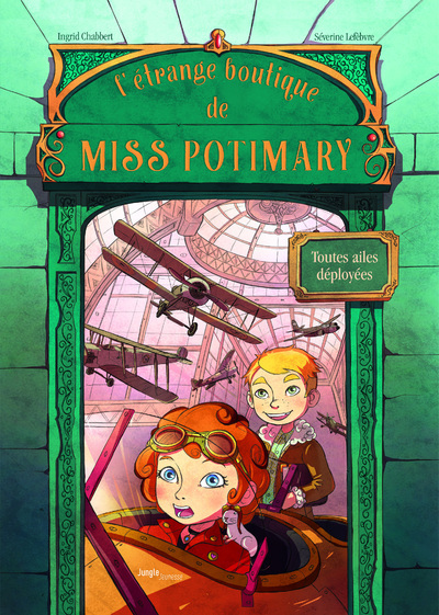 Image de L'étrange boutique de Miss Potimary - Tome 2 Toutes ailes deployées