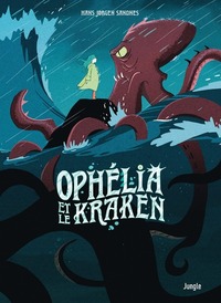 Picture of Ophélia et les abysses - Tome 2 Ophélia et le Kraken