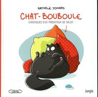 Picture of Chat-Bouboule - Chroniques d'un prédateur de salon