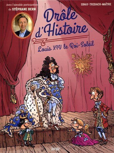 Picture of Drôle d'Histoire - tome 3 Louis XIV le Roi-Soleil