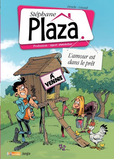 Picture of Stéphane Plaza, profession agent immobilier - Tome 2 L'amour est dans le prêt