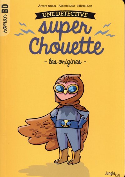 Image de Une détective super chouette - tome 1 Les origines
