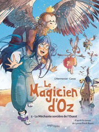 Image de Le Magicien d'Oz - Tome 2 La Méchante sorcière de l'Ouest