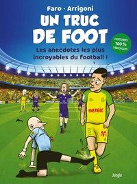 Picture of UN TRUC DE FOOT - Nouvelle édition