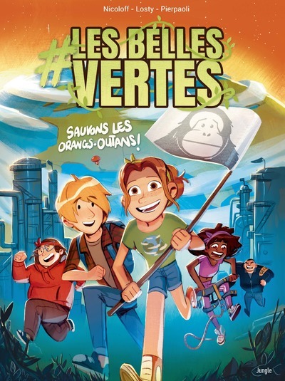 Picture of #Les Belles vertes - tome 2 Sauvons les orangs-outans !