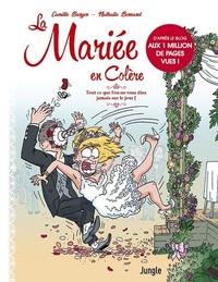 Image de La Mariée en colère - Tout ce que l'on ne vous dira jamais sur le jour J