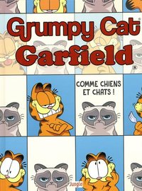 Image de Grumpy Cat Garfield - Tome 1 Comme chiens et chats !