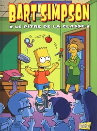 Picture of Bart Simpson - Tome 6 Le pitre de la classe