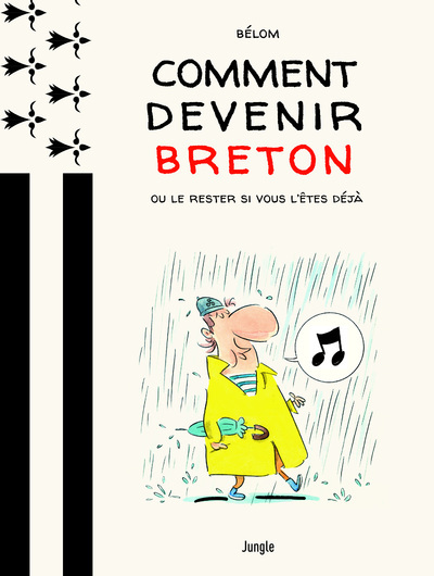 Picture of Comment devenir Breton ? Ou le rester si vous l'êtes déjà
