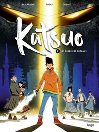 Picture of Katsuo - Tome 2 Les guerriers du Temps
