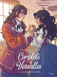 Picture of Complots à Versailles - Tome 3 L'Aiguille empoisonée